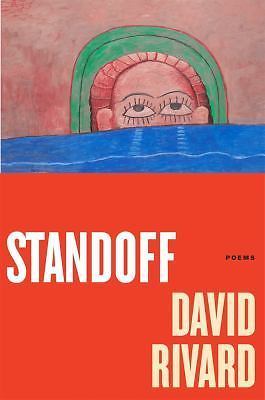 Standoff : Poems by David Rivard (2016, Trade Paperback) for sale ...