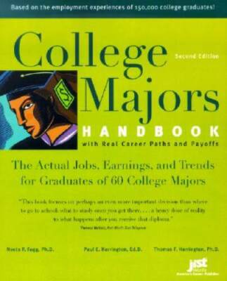 College Majors Handbook with Real Career Paths and Payoffs: The Actu - VERY GOOD