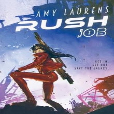 Rush Job Amy Laurens Paperback Inkprint Press