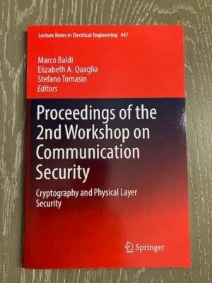 Proceedings of the 2nd Workshop on Communication Security