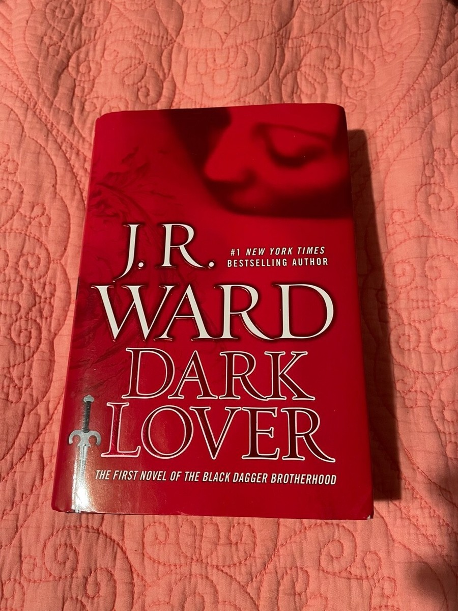 The Black Dagger Brotherhood Dark Lover by J. R. Ward Hardcover