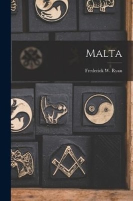 Ryan Frederick W Malta (Taschenbuch)