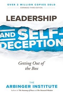 Leadership and Self-Deception: Getting Out of the B... | Buch | Zustand sehr gut