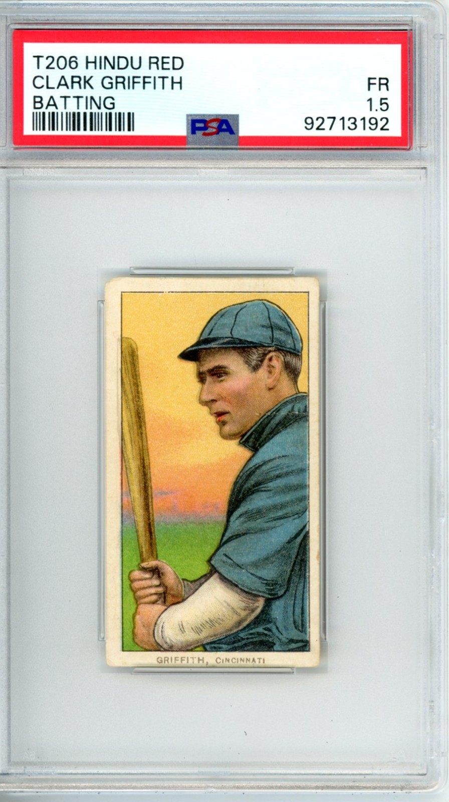 T206	Red Hindu	Clark	Griffith	PSA 1.5