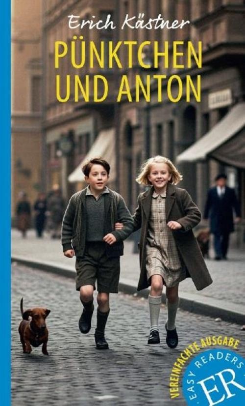 Pünktchen und Anton Erich Kästner