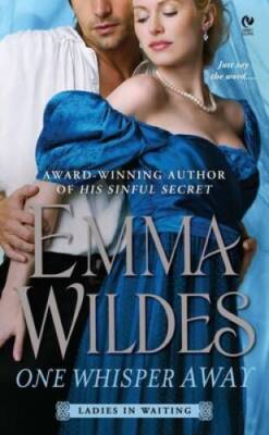 One Whisper Away: Ladies in Waiting - Mass Market Paperback - GOOD
