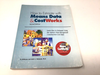 How to Estimate Means Data & Cost Works Second Edition w/CD-ROM