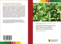 AvaliaçãO Da PercepçãO De Risco De Fumicultores Expostos à AgrotóXicos Cristiane