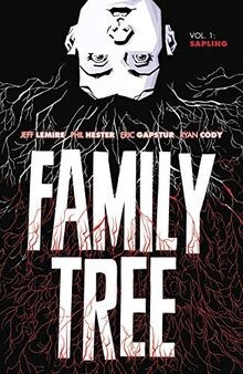Family Tree Volume 1: Sapling von Lemire, Jeff | Buch | Zustand sehr gut