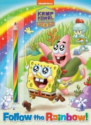 Follow the Rainbow! (Kamp Koral: SpongeBob's Under Years (Paperback) (UK IMPORT)