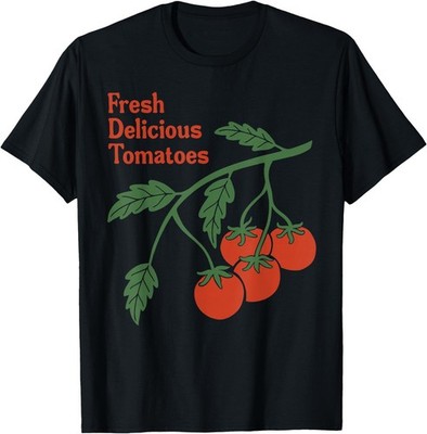 Fresh Delicious Tomatoes Garden Vegetable T-Shirt