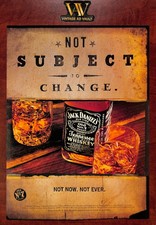 Jack Daniel's Vintage Print Ad - Not Subject To Change. Not Now. Not Ever.