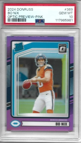 Bo Nix - 2024 Panini Donruss Rated Rookie Optic Preview Pink Prizm (RC) PSA 10