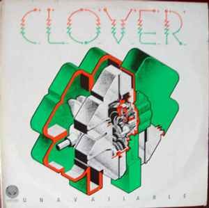 Clover (3) - Unavailable, LP, (Vinyl)