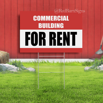 COMMERCIAL BUILDING FOR RENT Indoor Outdoor Yard Sign with metal stakes