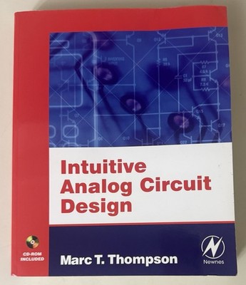 Intuitive Analog Circuit Design Paperback Marc Thompson