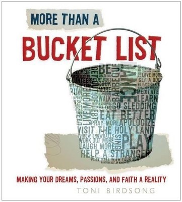 Toni Birdsong More Than a Bucket List (Gebundene Ausgabe) (US IMPORT)