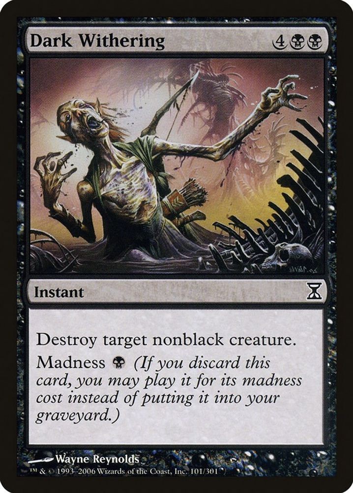 2006 Magic: The Gathering: Time Spiral - Dark Withering (#101, C, Near Mint)