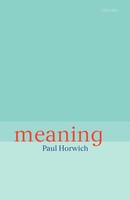 Meaning Paul Horwich Taschenbuch Kartoniert / Broschiert Englisch 1998
