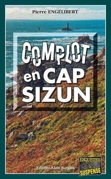 Complot en Cap-Sizun von Alain Bargain | Buch | Zustand sehr gut