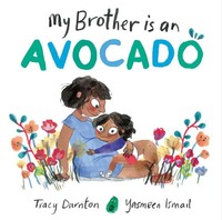 My Brother Is An Avocado Tracy Darnton Buch Hardback Gebunden Englisch 2023