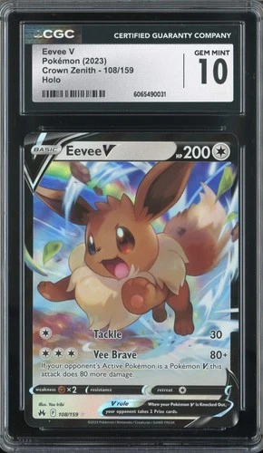 EEVEE V 108/159 POKEMON CROWN ZENITH HOLO CGC 10 GEM MINT