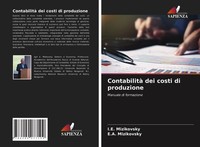 I. E. Mizikovsky (U. A.) | Contabilità Dei Costi Di Produzione | Taschenbuch