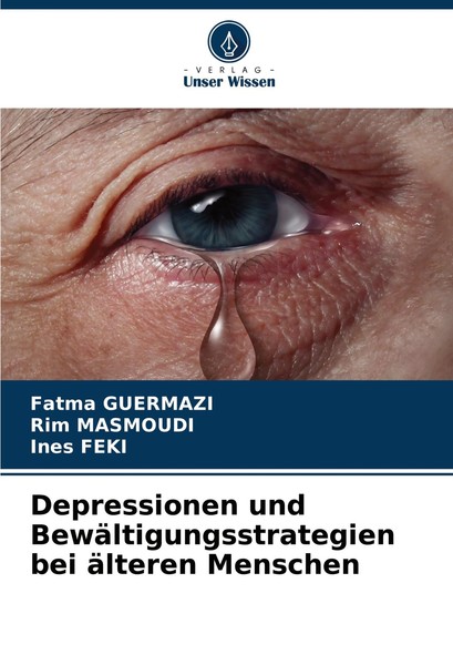 Depressionen Und BewäLtigungsstrategien Bei äLteren Menschen Fatma Guermazi-image
