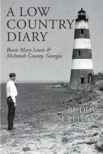 A Low Country Diary: Bessie Mary Lewis & Mcintosh County, Georgia