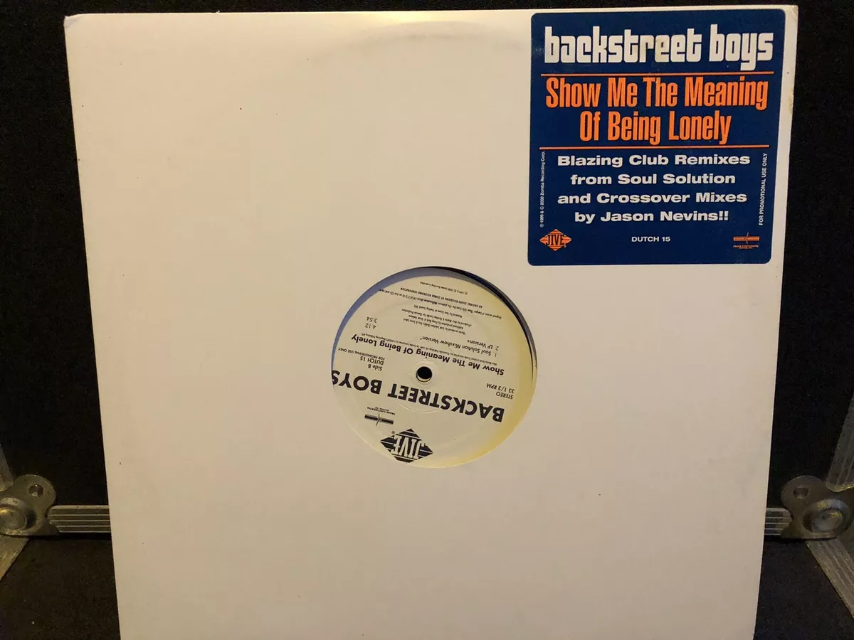 Backstreet Boys 12” Show Me The Meaning Of Being Lonely * VG++