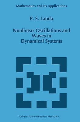 Nonlinear Oscillations and Waves in Dynamical Systems - 9789048146703
