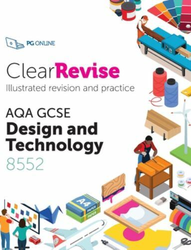 ClearRevise AQA GCSE Design and Technology 8552 by L. Sheppard (2020, Trade ...