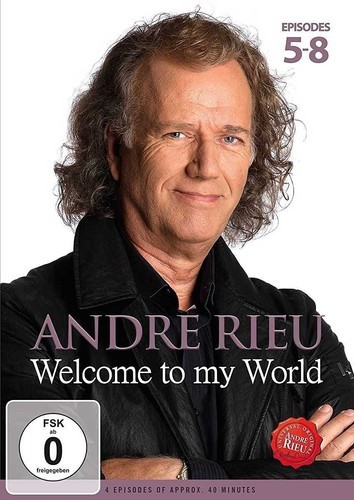 Andre Rieu Welcome To My World