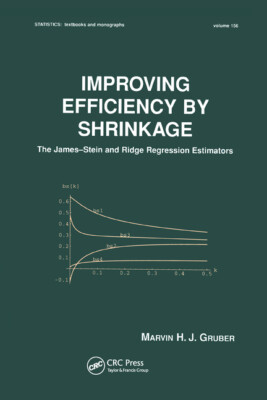 Improving Efficiency By Shrinkage: The James--Stein And Ridge Regression Es...