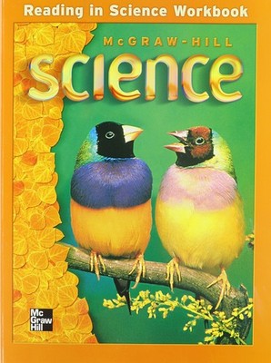 McGraw-Hill Science, Grade 3, Reading In Science Workbook (OLDER ELEMENTARY SCI,