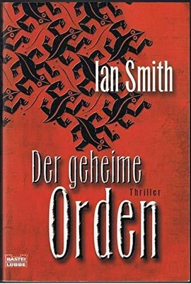 Der geheime Orden (Allgemeine Buch Bastei Lübbe (Bastei Lübbe Taschenbuch)