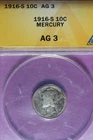 1916 S ANACS 10C AG 3 MERCURY DIME #B52111