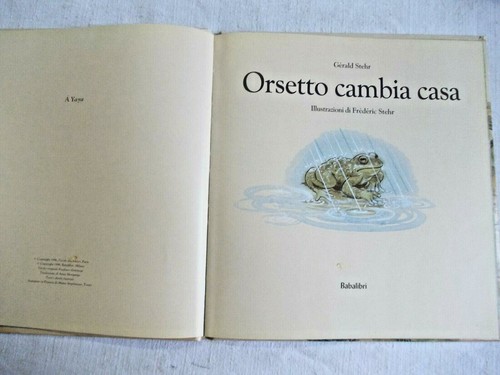 ORSETTO CAMBIA CASA GERALD STEHR FREDERIC STEHR BABALIBRI 1999 - Picture 3 of 4