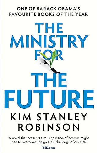 The Ministry for the Future by Kim Stanley Robinson 9780356508863 NEW - Image 4
