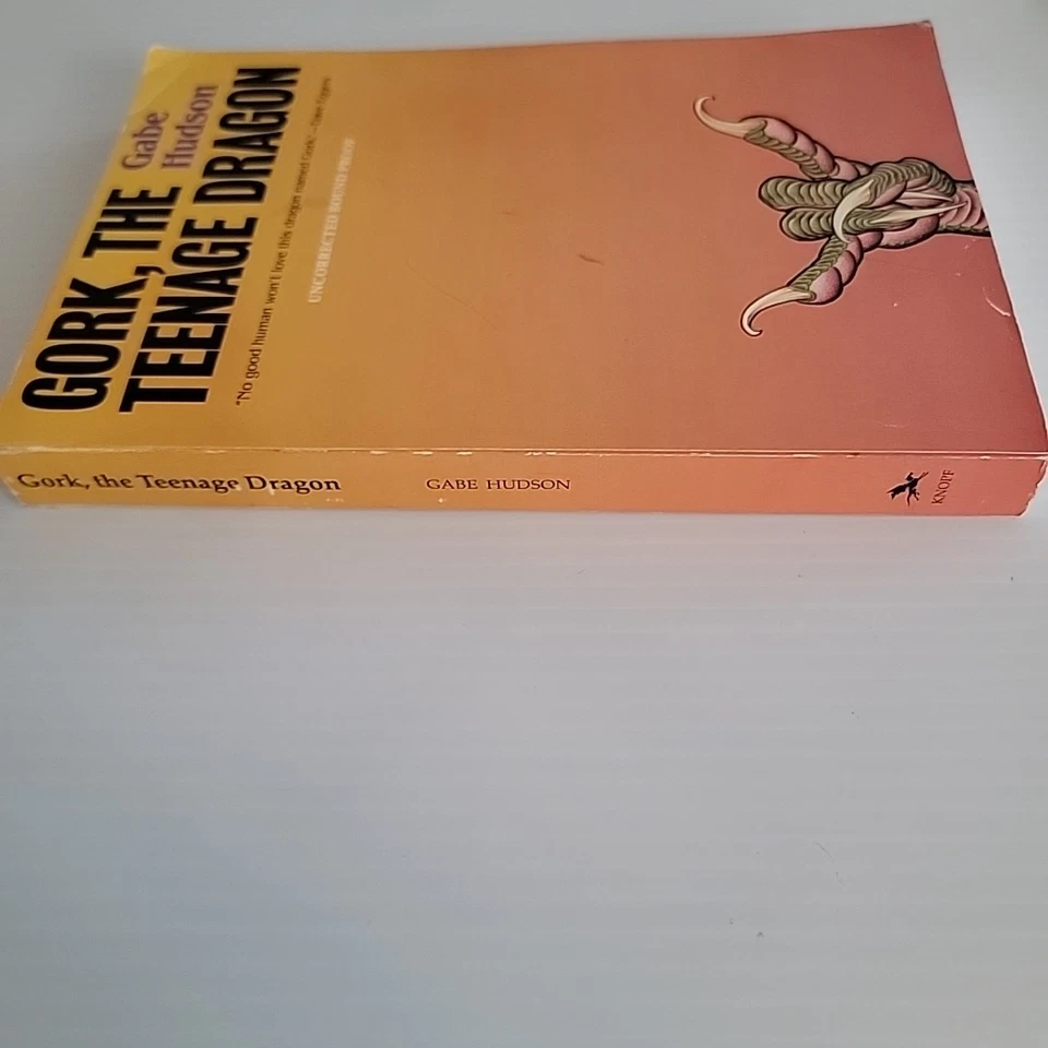 Gork, the Teenage Dragon: Gabe Hudson - UNCORRECTED BOUND PROOF - *VG* - Unique! - Image 3 of 4