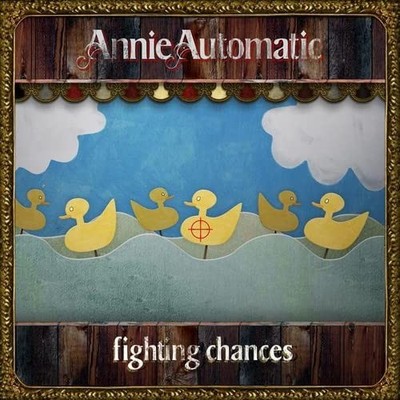 Annie Automatic Fighting Chances (CD)