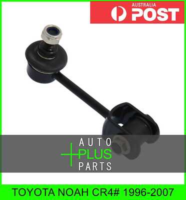 Fits TOYOTA NOAH CR4# 1996-2007 - REAR STABILIZER LINK | eBay