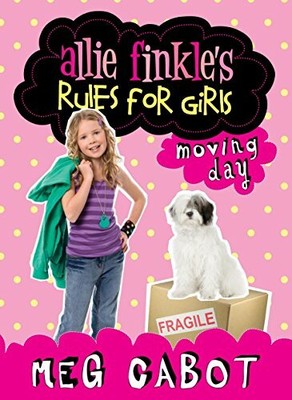 Moving Day (Allie Finkle's Rules for Girls) by Cabot, Meg 0330453750