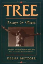 Tree: Essays and Pieces