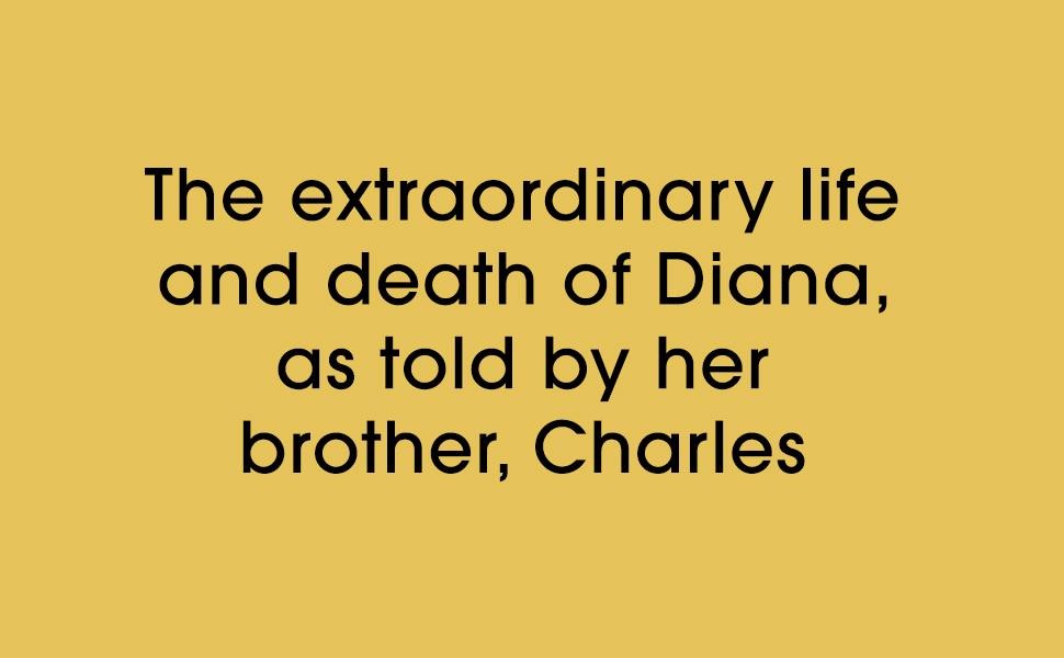 Swan Song: Diana, my sister by Charles Spencer Hardback 4