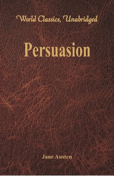 Jane Austen | Persuasion (World Classics, Unabridged) | Taschenbuch | Englisch-image
