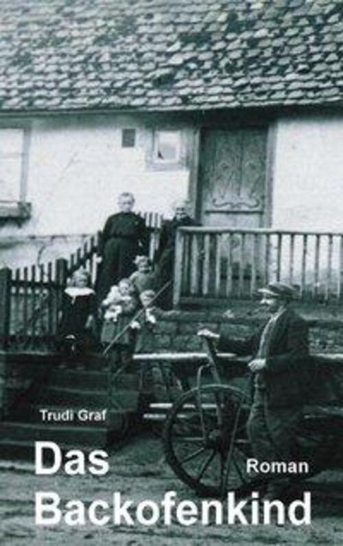 Thumbnail - Das Backofenkind | Trudi Graf | Taschenbuch | Paperback | 208 S. |