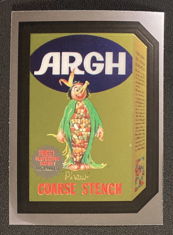 2014 Topps Wacky Packages Chrome Series 3 — #106 of 107 ARGH card in Toploader