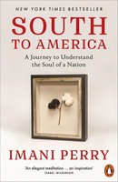 South To America | A Journey To Understand The Soul Of A Nation | Imani Perry