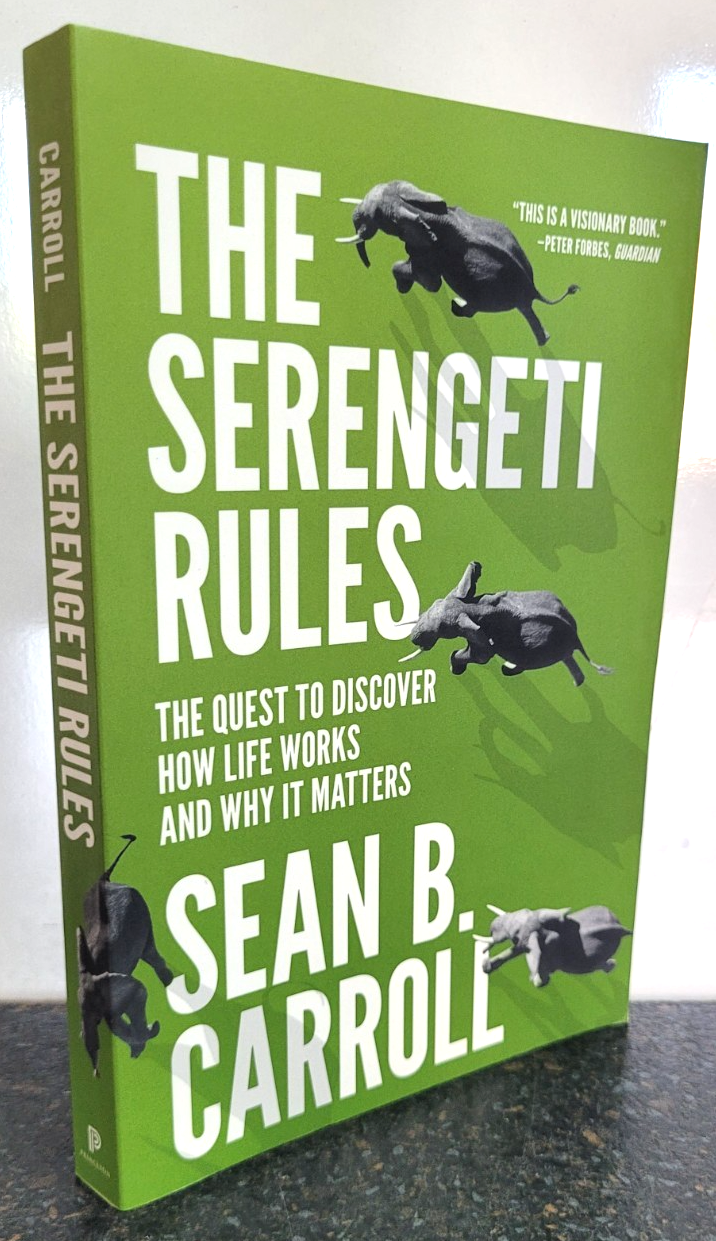 The Serengeti Rules : The Quest to Discover...  by Sean B. Carroll  Paperback